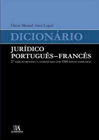 DICIONÁRIO JURÍDICO Português - Francês